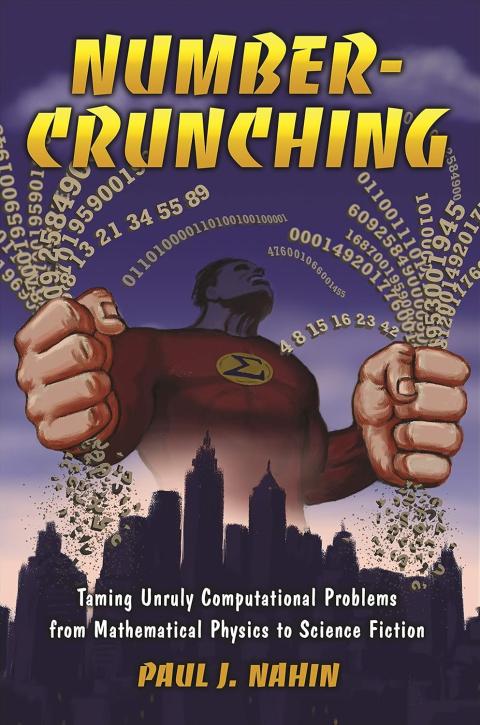 Number Crunching, Princeton University Press 2011, by Dr. Paul Nahin